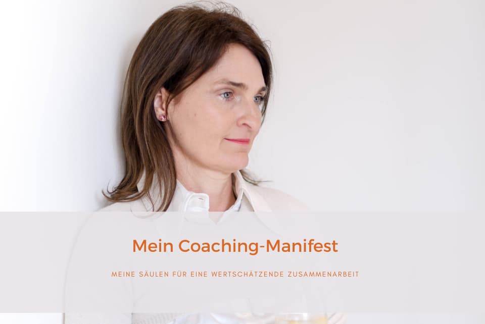 Mein Coaching-Manifest