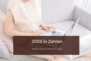 Meine Blog Statistik 2022