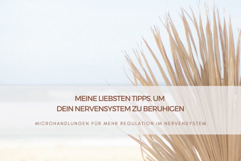 Tipps Nervensystem beruhigen
